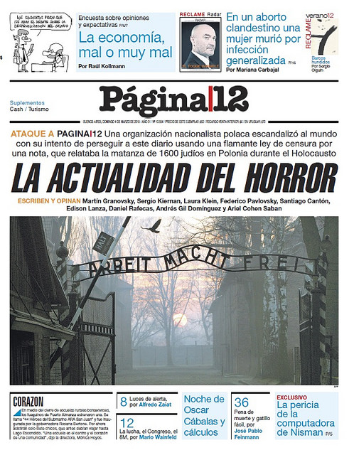 Mar. 4 headline in the Argentine newspaper Página 12, reacting to a lawsuit brought under a controversial Polish law that penalises anyone, anywhere around the world, who states that the Polish State or citizens were complicit in the Holocaust. Credit: Courtesy Página 12